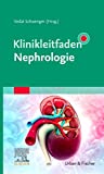 Details: Klinikleitfaden Nephrologie Details: Klinikleitfaden Nephrologie