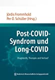 Details: Post-COVID-Syndrom und Long-COVID